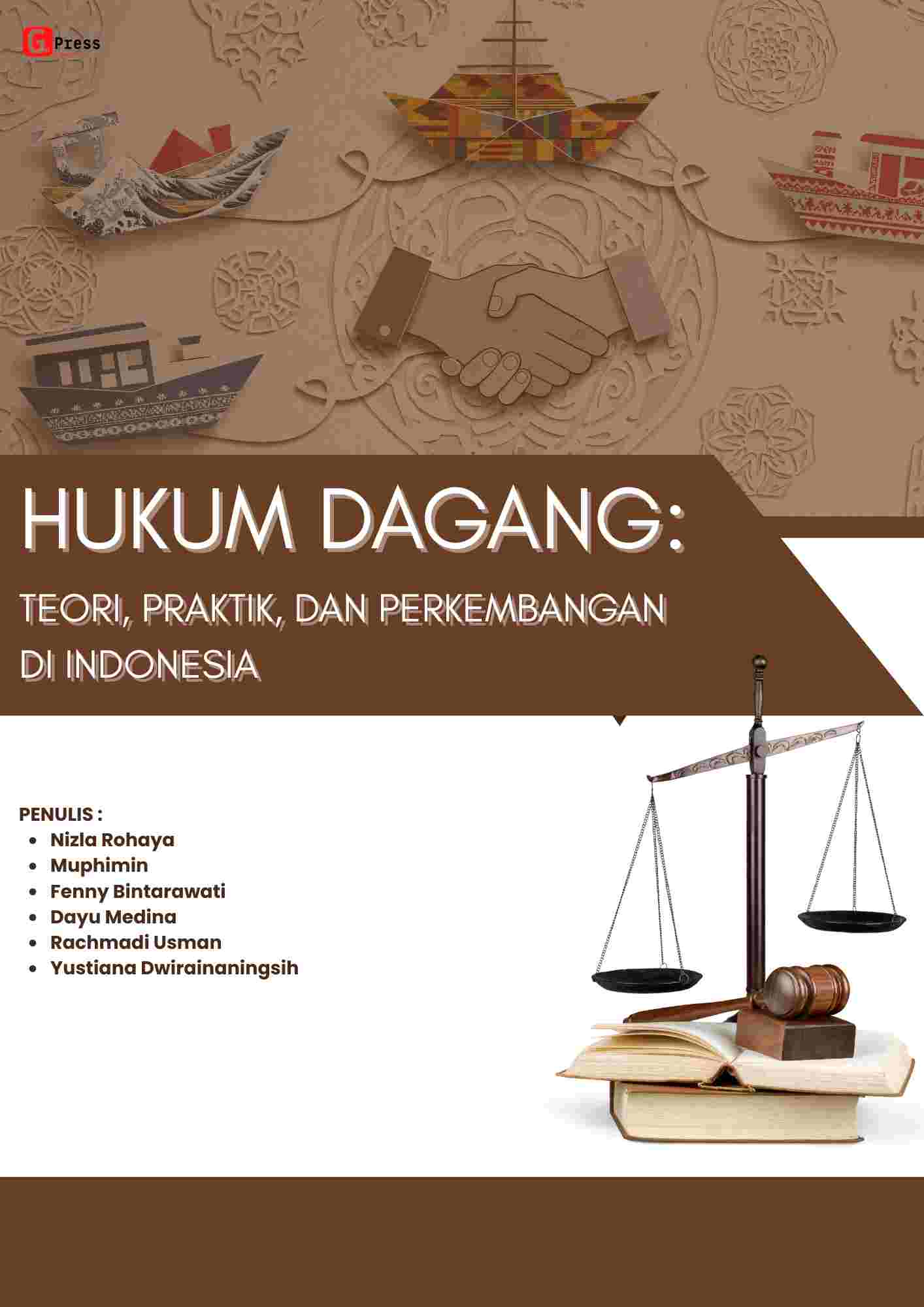 2446 Hukum Dagang: Teori, Praktik, dan Perkembangan di Indonesia